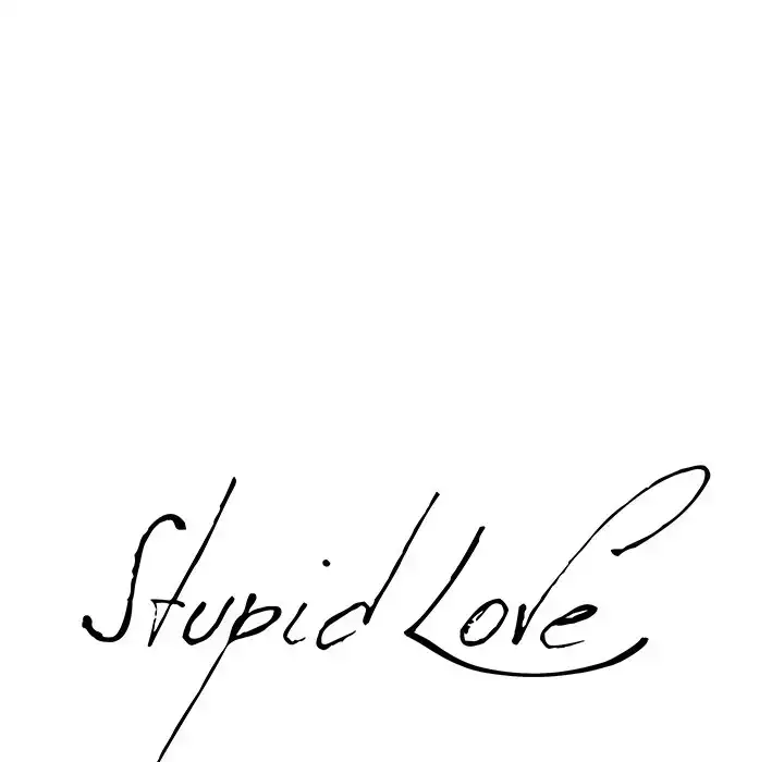 Stupid Love - Chapter 27 [photo 7] - MangaPorn
