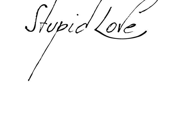 Stupid Love - Chapter 38 [photo 2] - MangaPorn