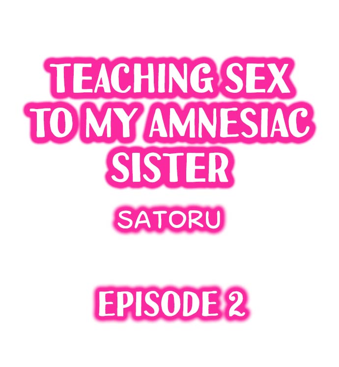 Teaching Sex to My Amnesiac Sister - Chapter 2 [photo 1] - MangaPorn