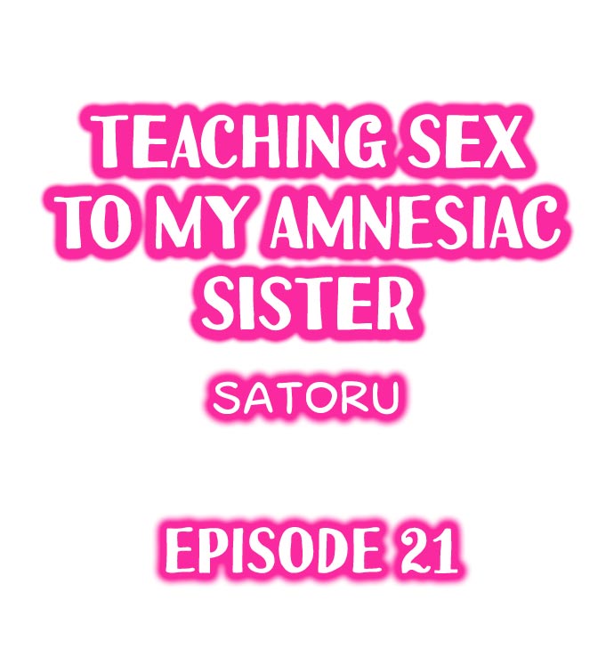 Teaching Sex to My Amnesiac Sister - Chapter 21 [photo 1] - MangaPorn