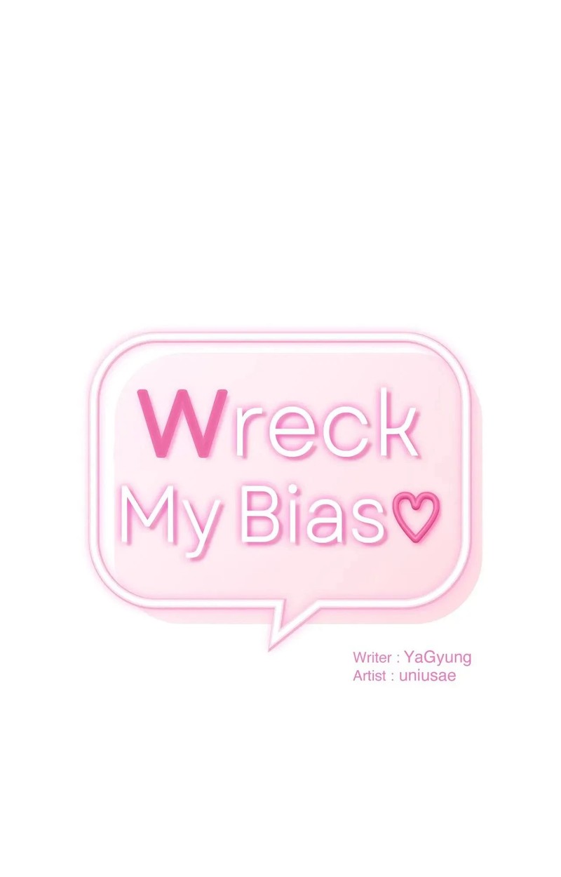 Wreck My Bias - Chapter 66 [photo 1] - MangaPorn