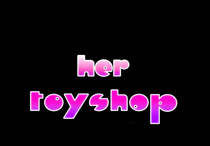 Her Toy Shop - Chapter 1 [photo 2] - MangaPorn