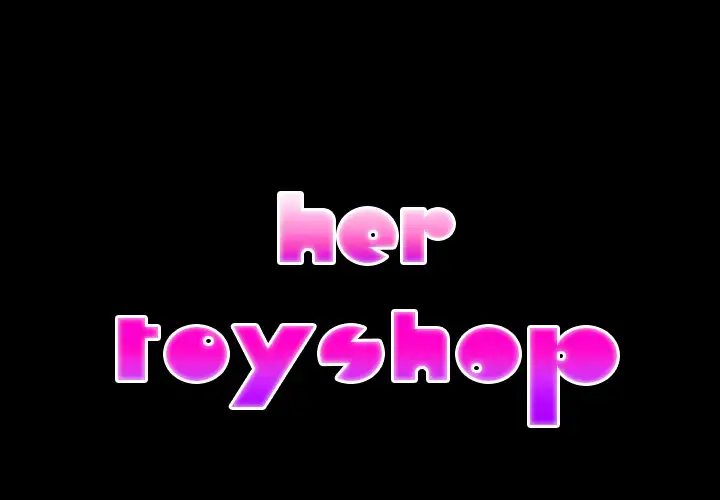 Her Toy Shop - Chapter 10 [photo 2] - MangaPorn