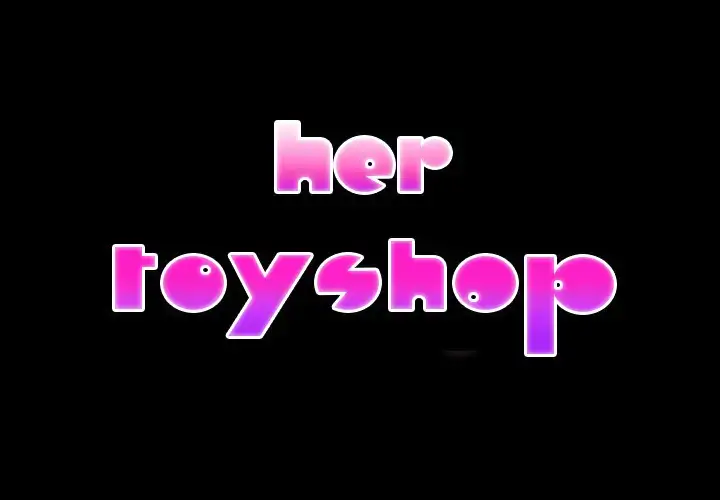 Her Toy Shop - Chapter 15 [photo 2] - MangaPorn