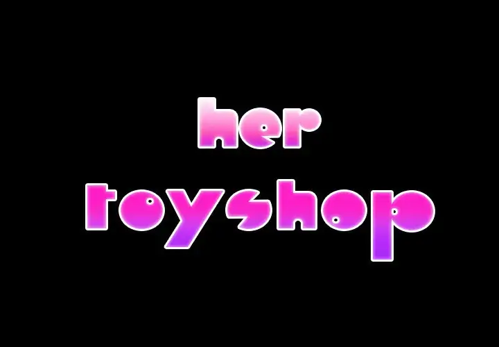 Her Toy Shop - Chapter 21 [photo 2] - MangaPorn