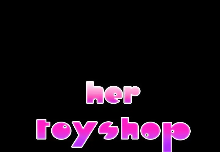 Her Toy Shop - Chapter 47 [photo 2] - MangaPorn