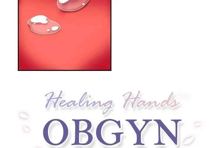 Healing Hands OBGYN - Chapter 10.1 [photo 2] - MangaPorn