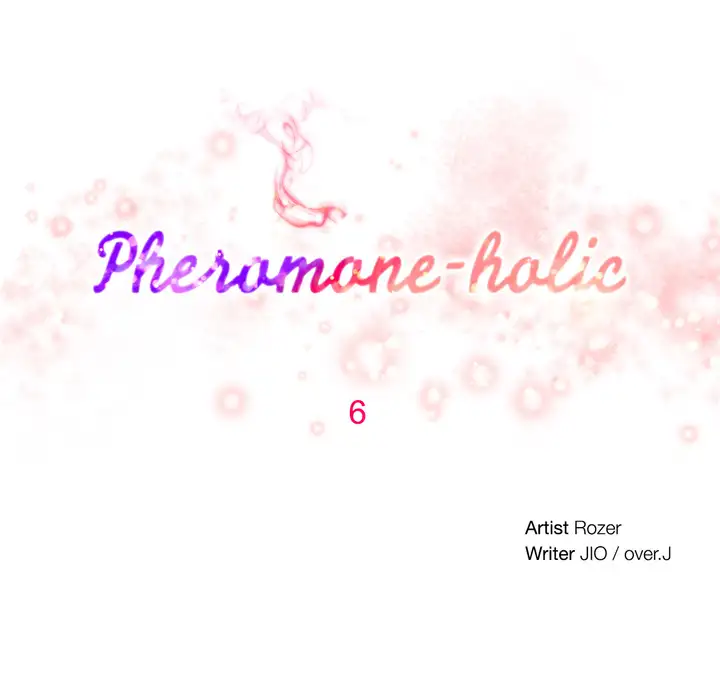 Pheromone Holic - Chapter 6 [photo 1] - MangaPorn