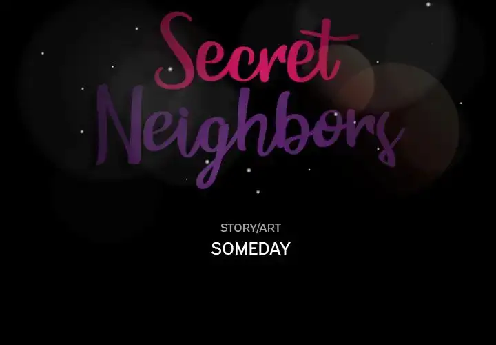 Secret Neighbors - Chapter 10 [photo 2] - MangaPorn