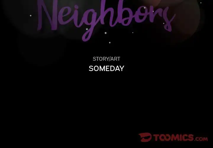 Secret Neighbors - Chapter 51 [photo 2] - MangaPorn