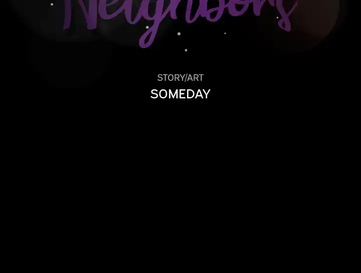 Secret Neighbors - Chapter 67 [photo 107] - MangaPorn