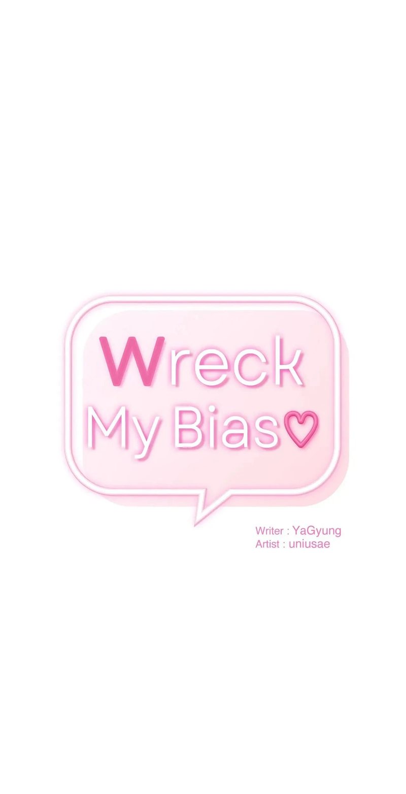 Wreck My Bias - Chapter 72 [photo 1] - MangaPorn