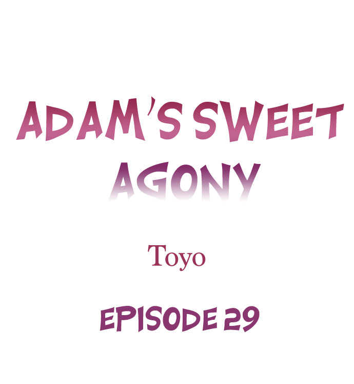 Adam’s Sweet Agony - Chapter 29 [photo 1] - MangaPorn