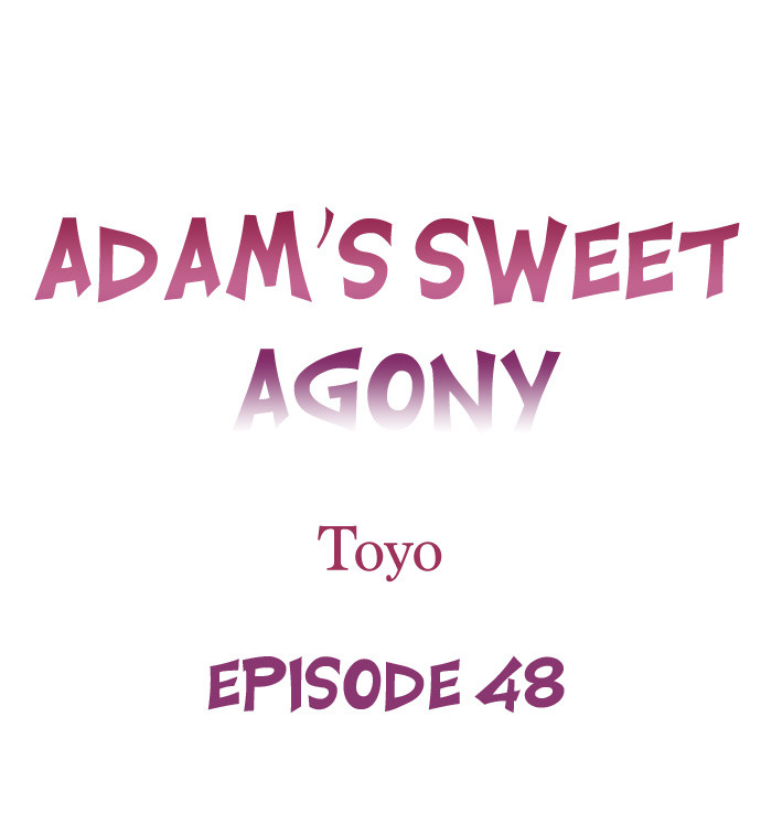 Adam’s Sweet Agony - Chapter 48 [photo 1] - MangaPorn