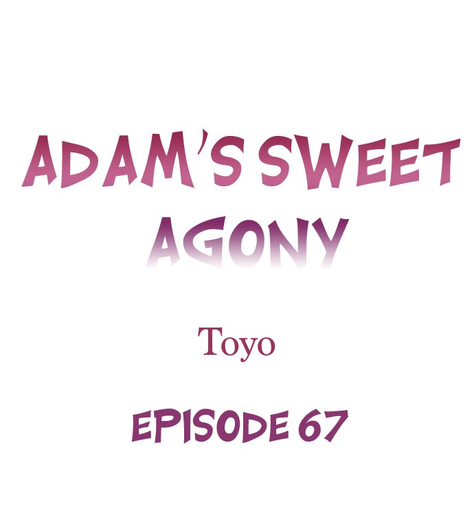 Adam’s Sweet Agony - Chapter 67 [photo 1] - MangaPorn