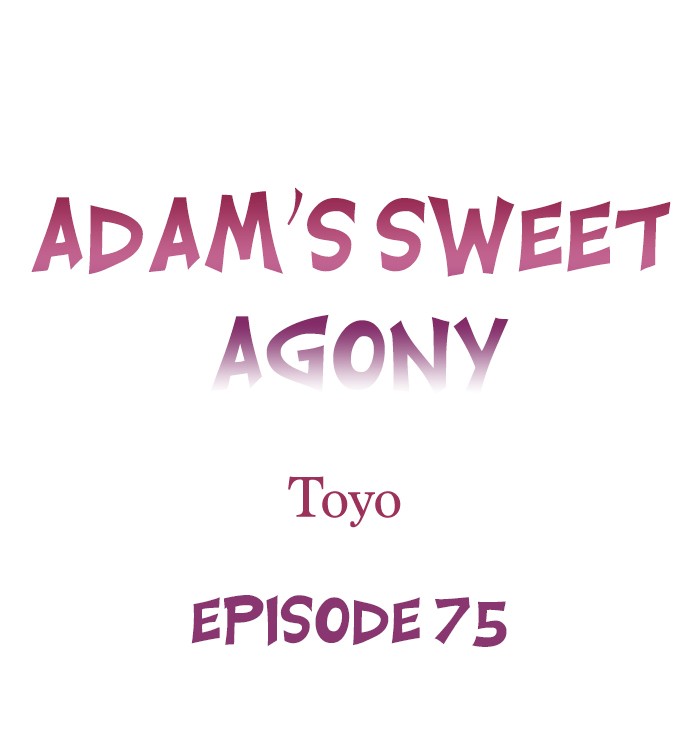 Adam’s Sweet Agony - Chapter 75 [photo 1] - MangaPorn