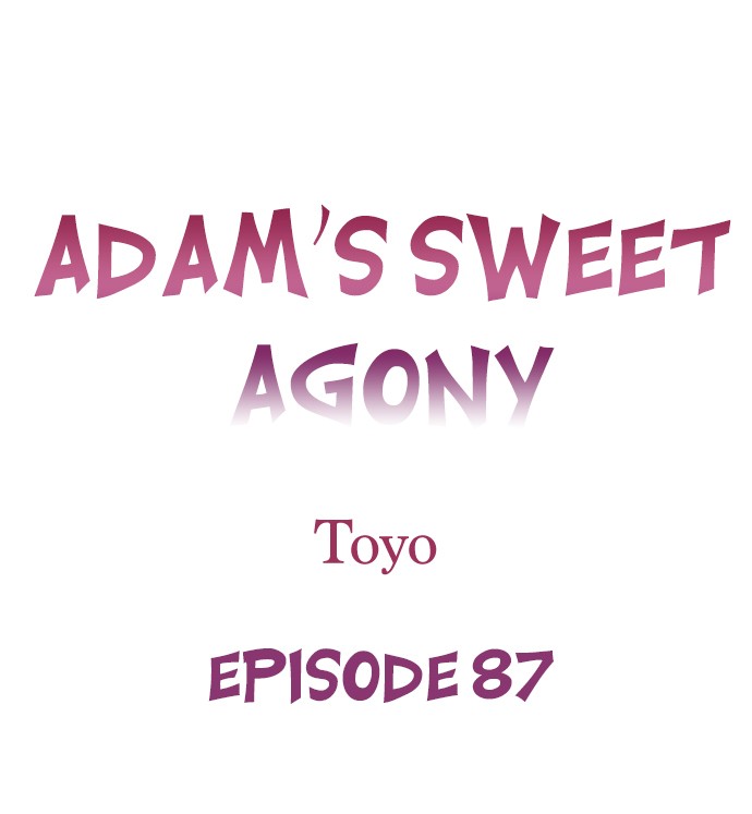 Adam’s Sweet Agony - Chapter 87 [photo 1] - MangaPorn
