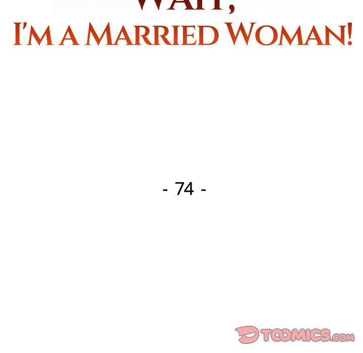 Wait, I’m a Married Woman! - Chapter 74 [photo 15] - MangaPorn