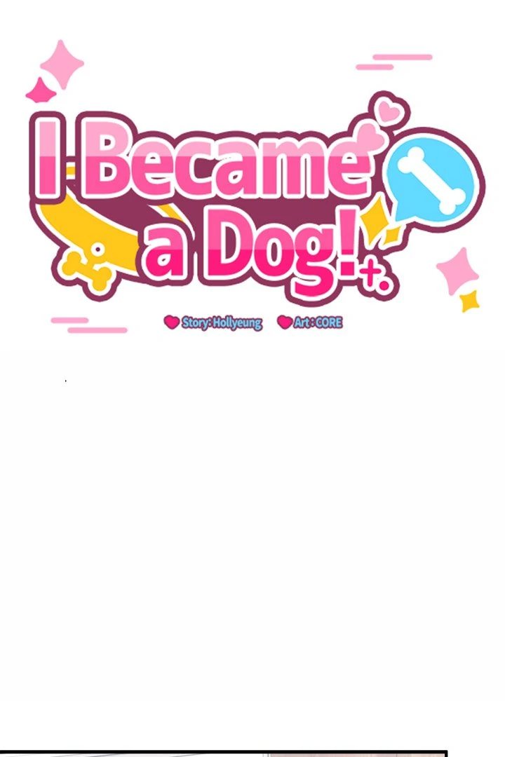 I Became a Dog! - Chapter 4 [photo 1] - MangaPorn