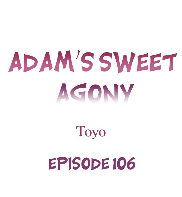 Adam’s Sweet Agony - Chapter 106 [photo 1] - MangaPorn