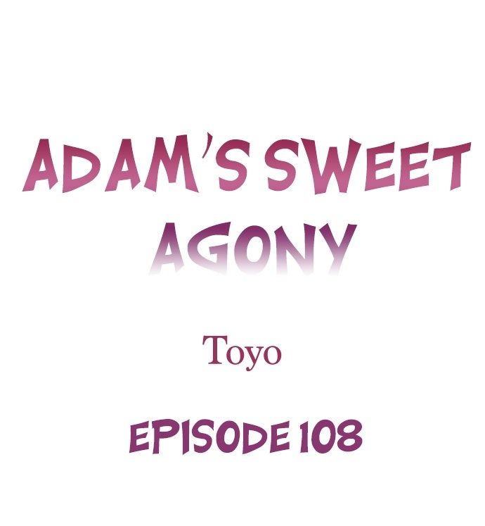 Adam’s Sweet Agony - Chapter 108 [photo 1] - MangaPorn
