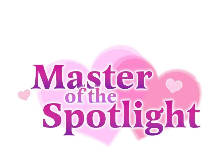 Master of the Spotlight - Chapter 6 [photo 3] - MangaPorn