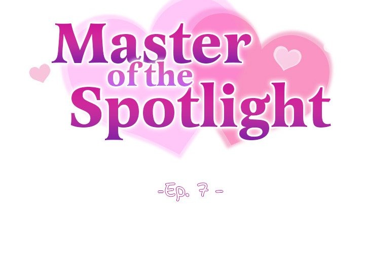 Master of the Spotlight - Chapter 7 [photo 2] - MangaPorn