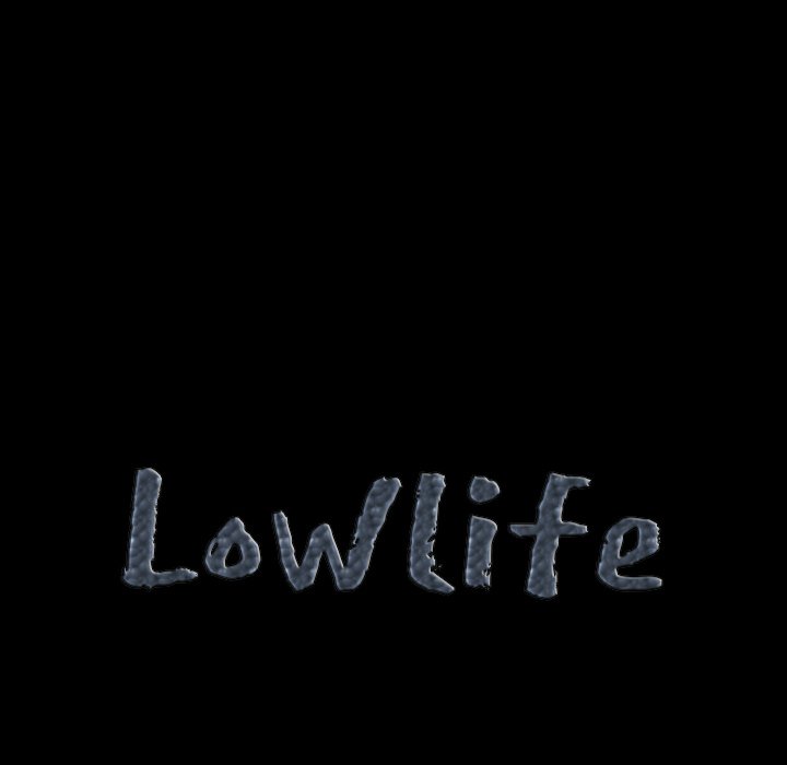 Lowlife - Chapter 21 [photo 8] - MangaPorn