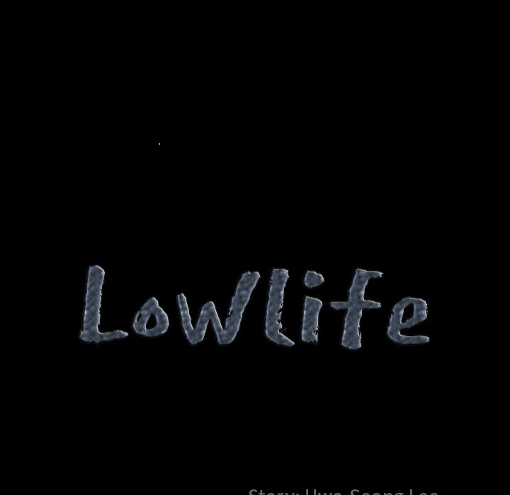 Lowlife - Chapter 34 [photo 7] - MangaPorn