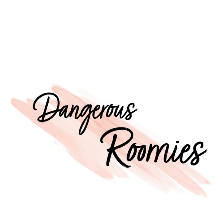 Dangerous Roomies - Chapter 27 [photo 11] - MangaPorn