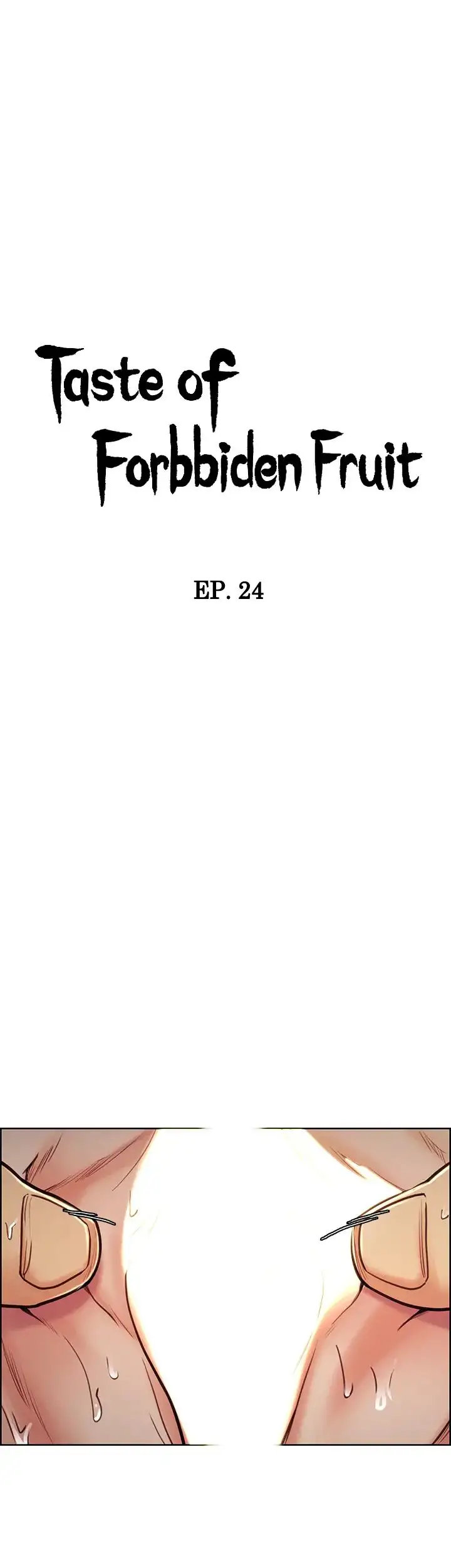 Taste of Forbbiden Fruit - Chapter 24 [photo 6] - MangaPorn