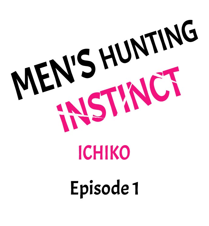 Men’s Hunting Instinct - Chapter 1 [photo 1] - MangaPorn