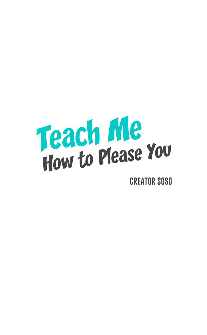 Teach Me How to Please You - Chapter 21 [photo 13] - MangaPorn