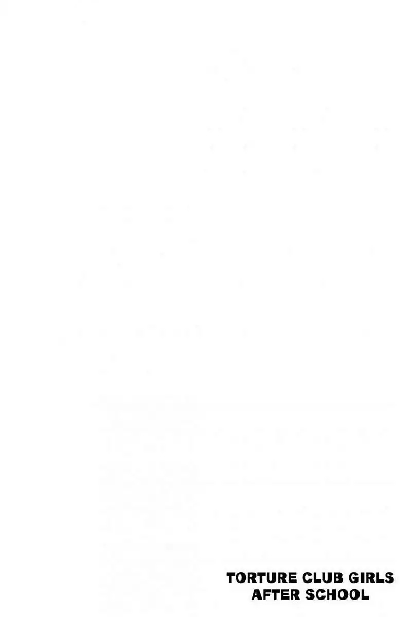 Houkago no Goumon Shoujo - Chapter 1 [photo 3] - MangaPorn