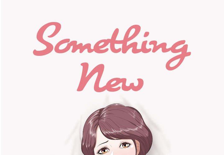 Something New - Chapter 9 [photo 1] - MangaPorn