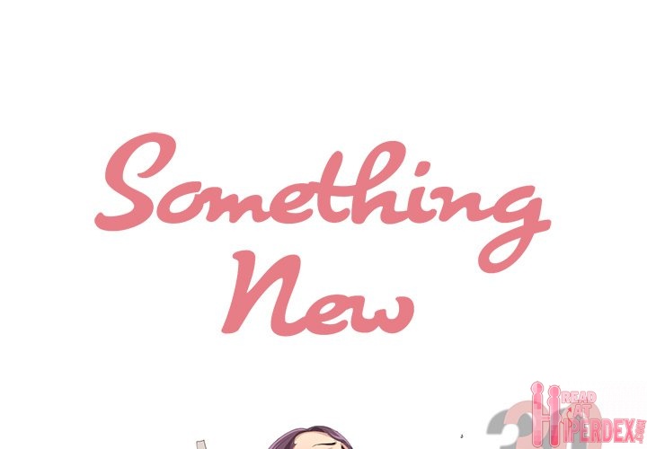 Something New - Chapter 30 [photo 1] - MangaPorn