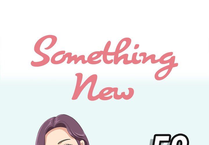Something New - Chapter 52 [photo 1] - MangaPorn