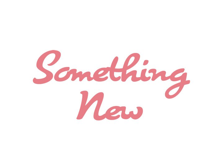 Something New - Chapter 55 [photo 1] - MangaPorn