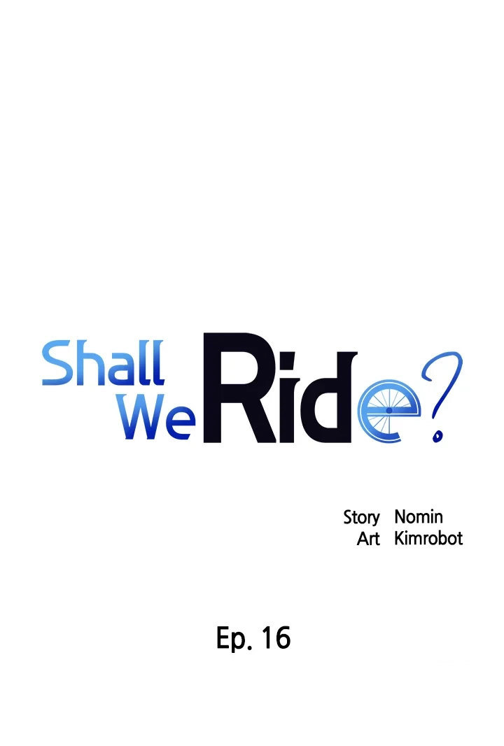Shall We Ride? - Chapter 16 [photo 1] - MangaPorn