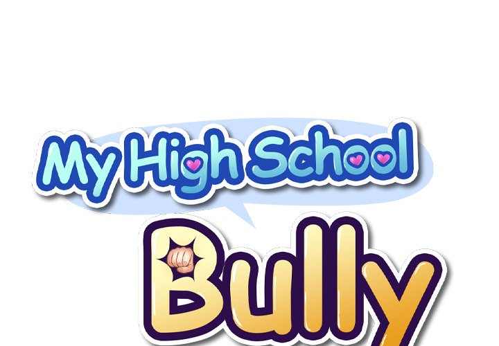 My High School Bully - Chapter 12 [photo 1] - MangaPorn