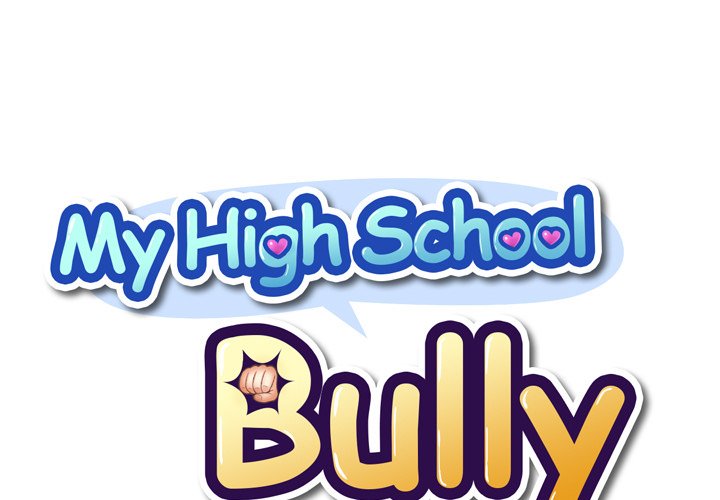 My High School Bully - Chapter 20 [photo 1] - MangaPorn
