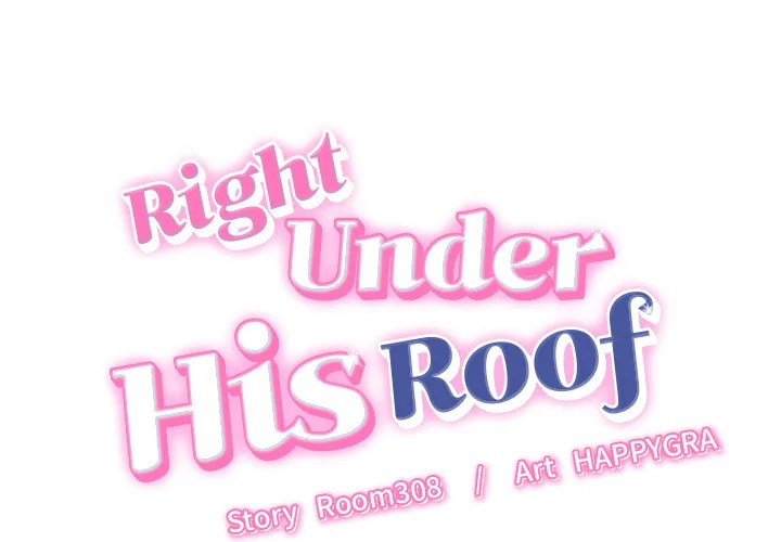 Right Under His Roof - Chapter 11 [photo 1] - MangaPorn