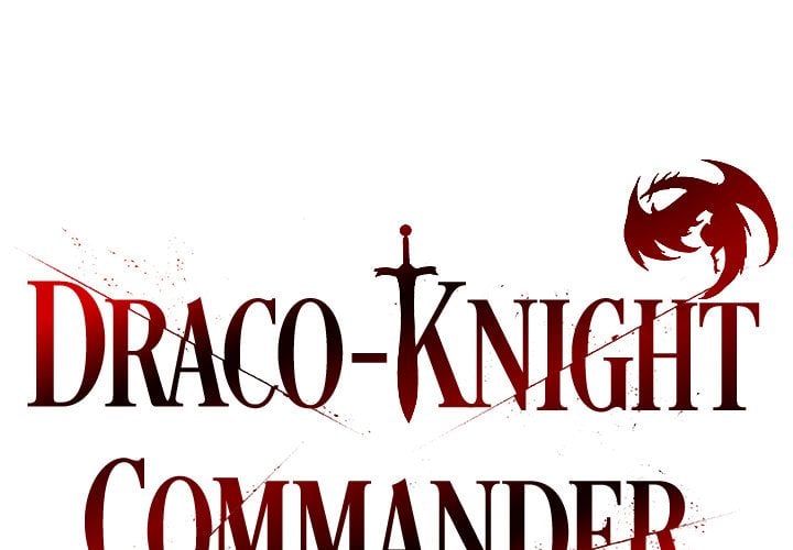 Draco-Knight Commander (Uncensored) - Chapter 14 [photo 2] - MangaPorn