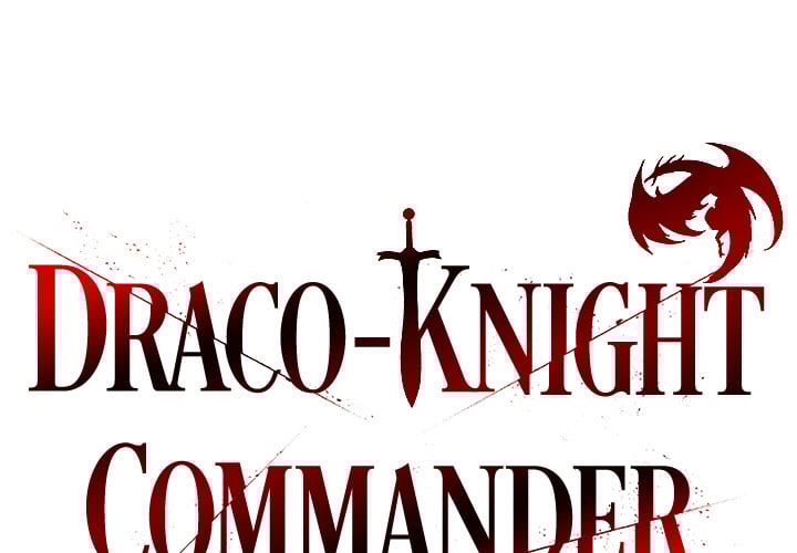 Draco-Knight Commander (Uncensored) - Chapter 19 [photo 2] - MangaPorn