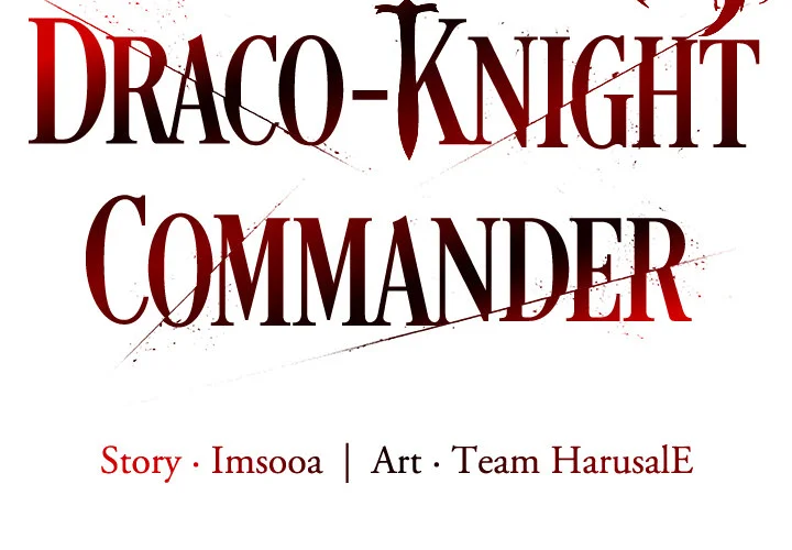 Draco-Knight Commander (Uncensored) - Chapter 22 [photo 2] - MangaPorn