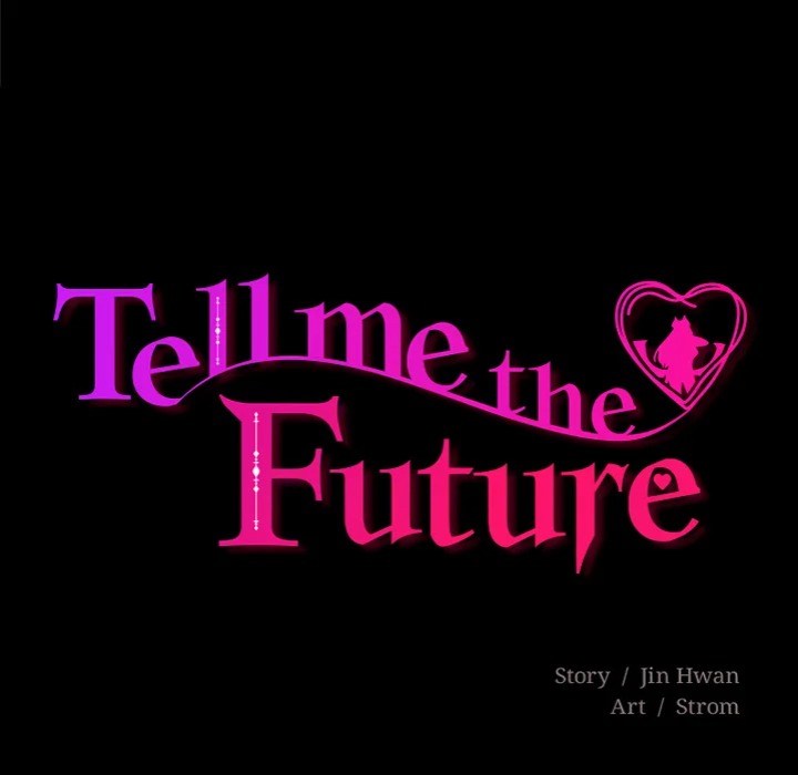 Tell Me the Future - Chapter 15 [photo 12] - MangaPorn