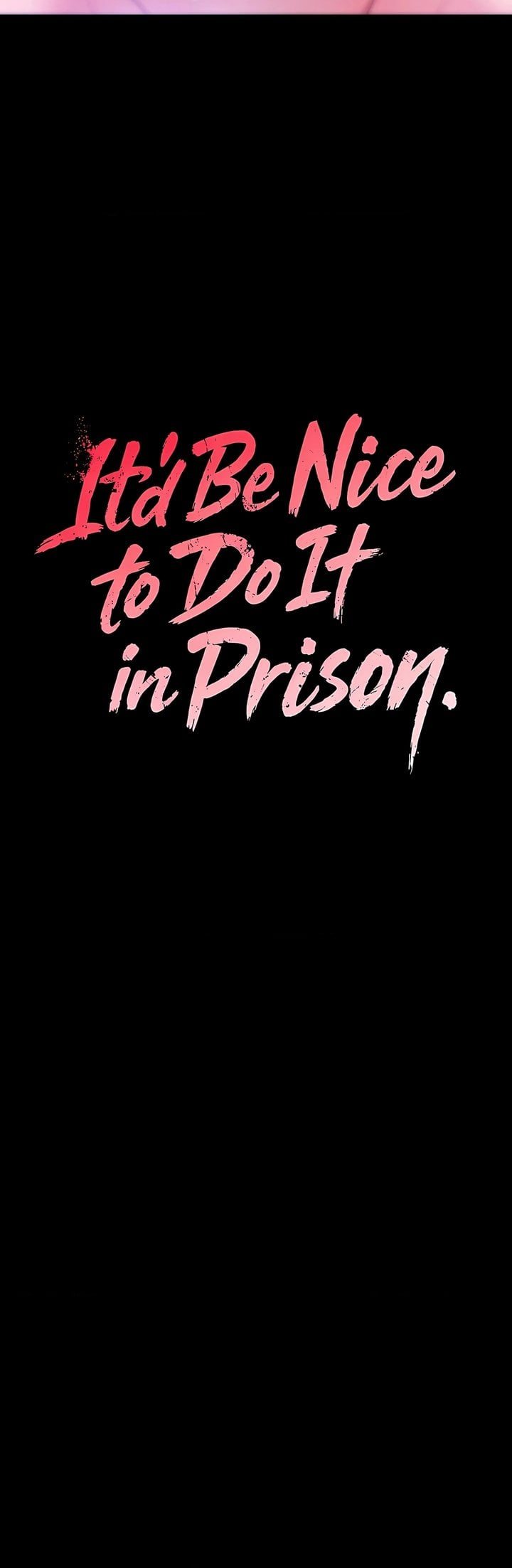 It’d Be Nice to Do It in Prison - Chapter 5 [photo 16] - MangaPorn