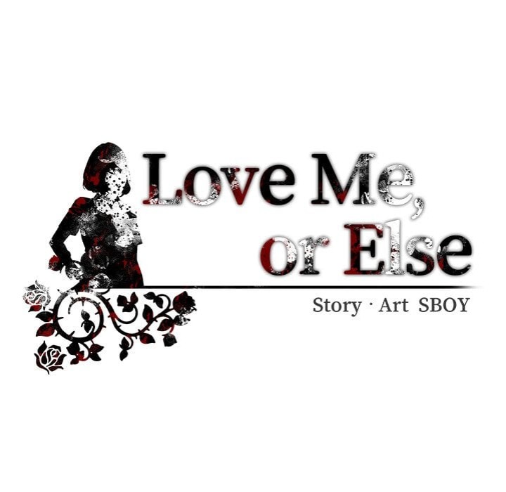 Love Me, or Else - Chapter 16 [photo 146] - MangaPorn