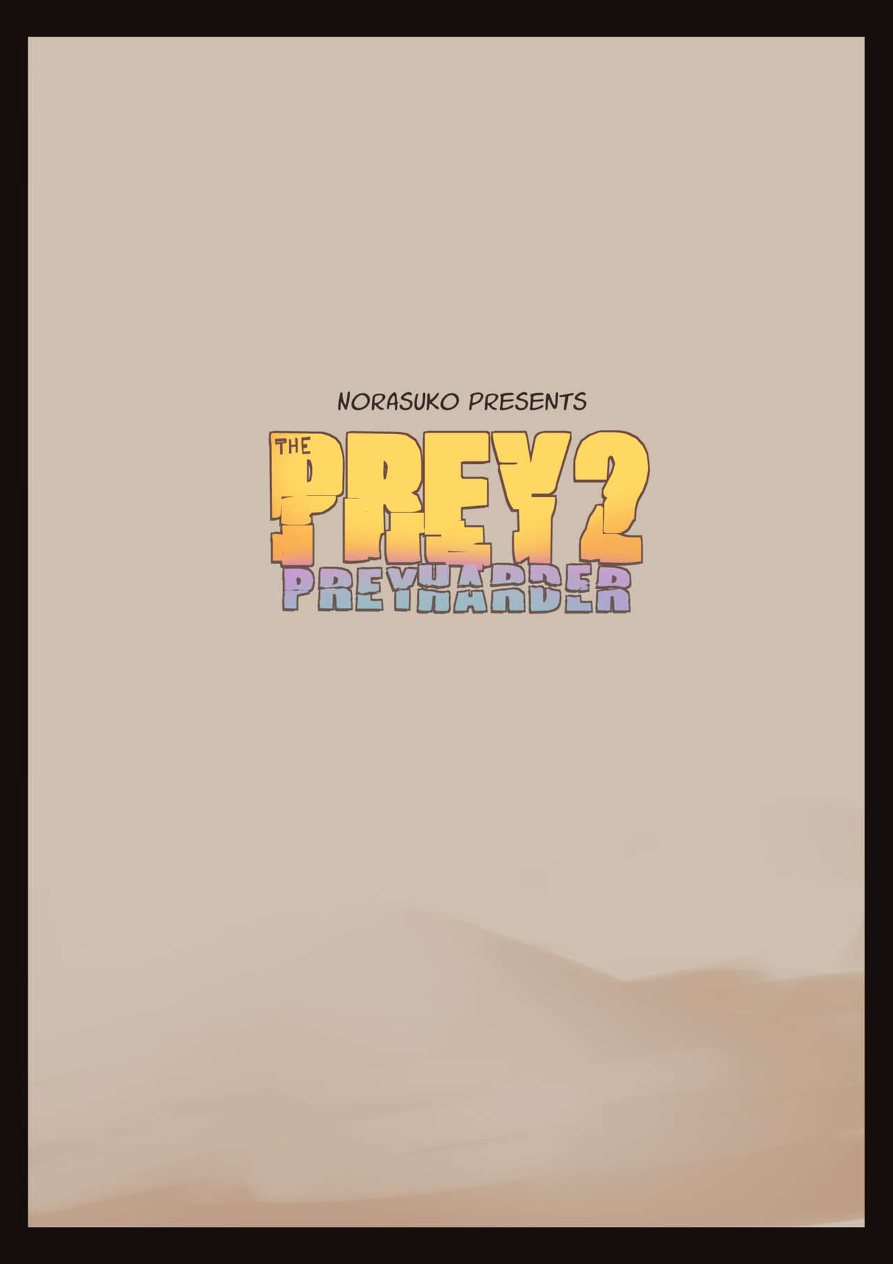 The Prey 2 Prey Harder [photo 2] - MangaPorn