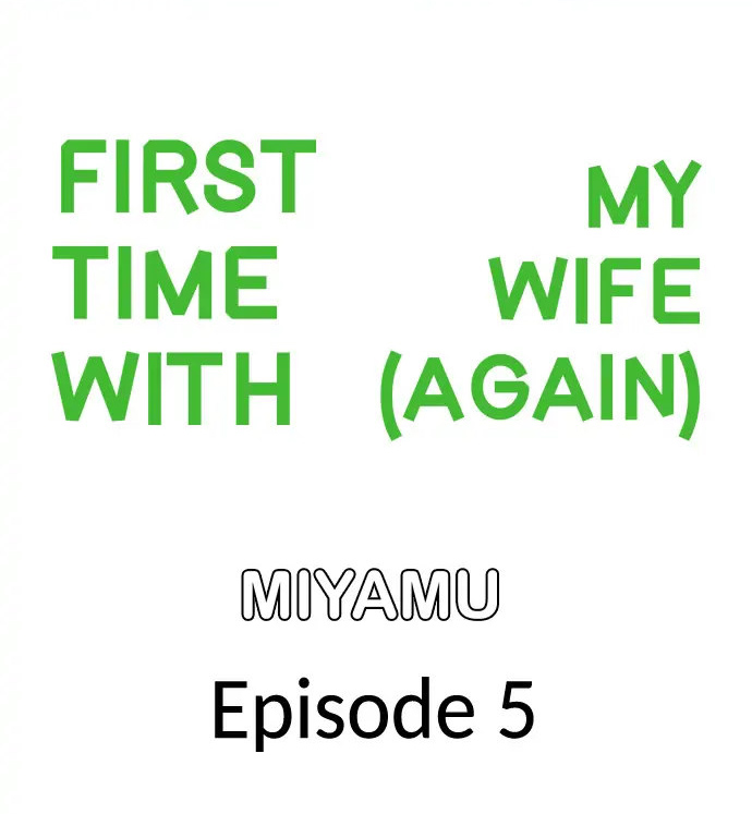 First time with my wife (again) - Chapter 5 [photo 1] - MangaPorn